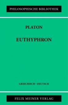 Euthyphron. Griechisch und deutsch