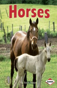 Horses (First Step Nonfiction - Farm Animals)