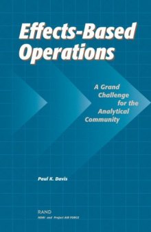 Effects-Based Operations (EBO): A Grand Challenge for the Analytical Community