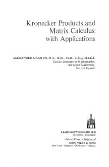 Kronecker products and matrix calculus: With applications
