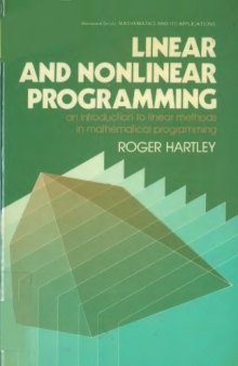 Linear and Nonlinear Programming: Introduction to Linear Methods in Mathematical Programming