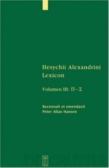 Hesychii Alexandrini Lexicon, Volumen III: P-S