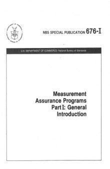 Measurement Assurance Programs Part I: General Introduction
