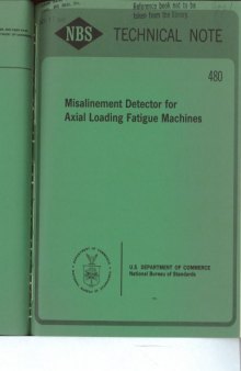 Misalinement Detector for Axial Loading Fatigue Machines