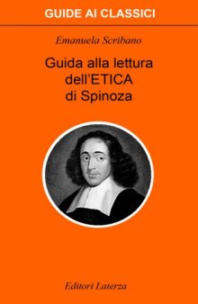 Guida alla lettura dell'Etica di Spinoza