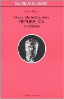 Guida alla lettura della Repubblica di Platone