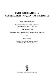 Path Integration in Non-Relativistic Quantum Mechanics