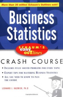 Schaum's Easy Outline of Business Statistics