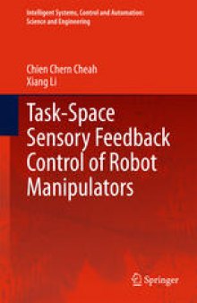 Task-Space Sensory Feedback Control of Robot Manipulators