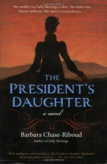 The President's Daughter: A Novel