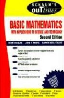 Schaum's Outline of Basic Mathematics with Applications to Science and Technology (Schaum's), 2nd Edition  