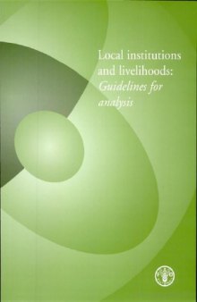 Local Institutions And Livelihoods: Guidelines For Analysis