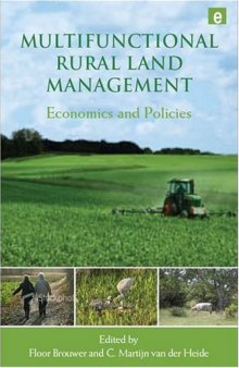 Multifunctional Rural Land Management: Economics and Policies