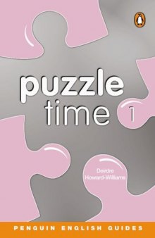 Puzzle Time: Penguin Reader Level 1 (Penguin English)