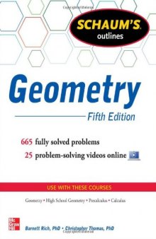 Schaum's Outline of Geometry, 5th Edition: 665 Solved Problems + 25 Videos