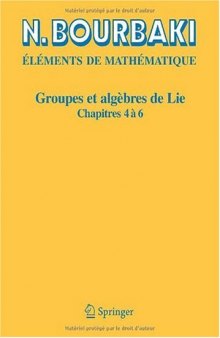 Groupes et algèbres de Lie: Chapitres 4, 5 et 6