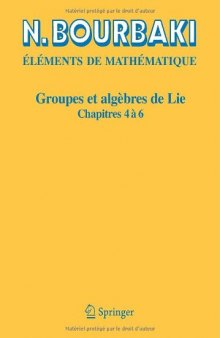 Groupes et algèbres de Lie: Chapitres 4, 5 et 6