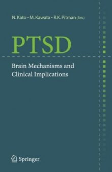 PTSD: Brain Mechanisms and Clinical Implications