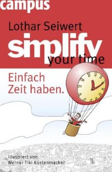 simplify your time: Einfach Zeit haben  