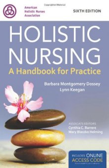 Holistic Nursing: Handbook for Practice