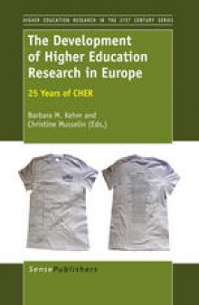 The Development of Higher Education Research in Europe: 25 Years of CHER
