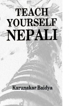 Teach Yourself Nepali: A Tourist Manual 