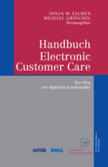 Handbuch Electronic Customer Care: Der Weg zur digitalen Kundennähe