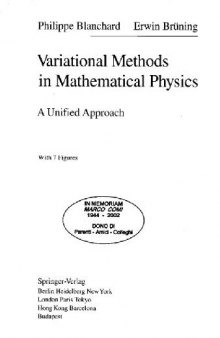 Variational methods in mathematical physics: a unified approach