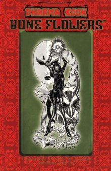Dharma Book: Bone Flowers (Kindred of the East)