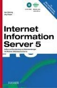 Internet Information Server 5. Windows Advanced Server als Internet Plattform.