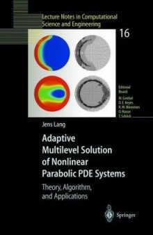 Adaptive Multilevel Solution on Nonlinear arabolic PDE Systems