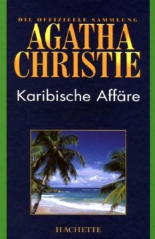 Karibische Affare (Hachette Collections - Band 53)