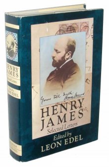Henry James, selected letters