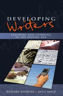Developing Writers: Teaching and Learning in the Digital Age  