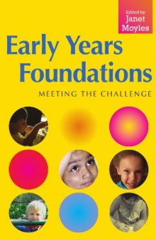 Early Years Foundations: Meeting the Challenge  