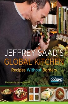 Jeffrey Saad's Global Kitchen: Recipes Without Borders