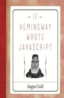 If Hemingway Wrote JavaScript