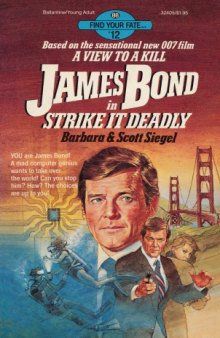 James Bond in Strike it Deadly