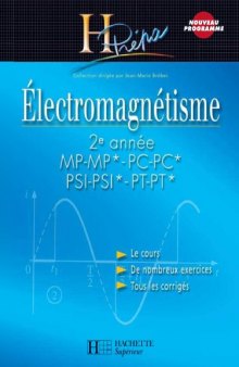 Electromagnétisme HPrépa MP-MP PC-PC PSI-PSI PT-PT