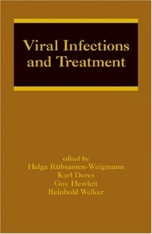 Viral Infections and Treatment (Infectious Disease and Therapy, 30)