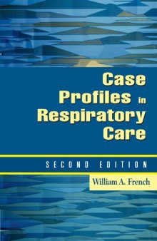 Case Profiles in Respiratory Care