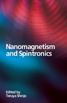 Nanomagnetism and Spintronics