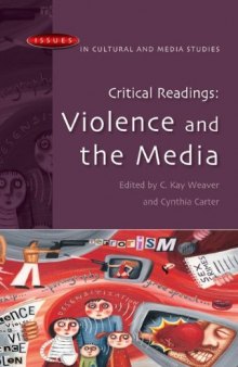 Critical readings : violence and the media