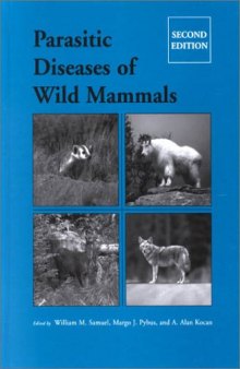 Parasitic Diseases of Wild Mammals, 2nd edition