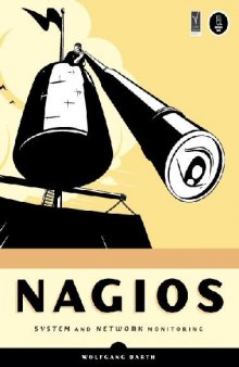 Nagios: system and network monitoring