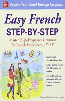 Easy French step-by-step : master high-frequency grammar for French proficiency--fast!