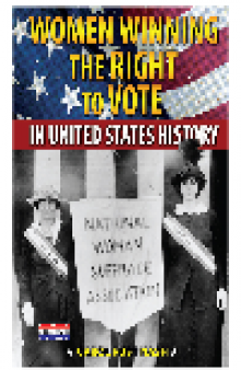 Women Winning the Right to Vote in United States History