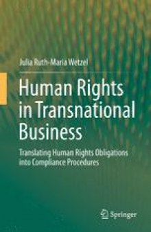Human Rights in Transnational Business: Translating Human Rights Obligations into Compliance Procedures