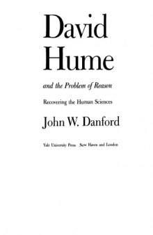 David Hume and The Problem of Reason: Recovering the Human Sciences
