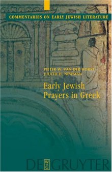 Early Jewish Prayers in Greek (Commentaries on Early Jewish Literature)